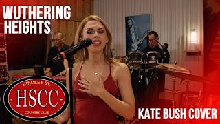 'Wuthering Heights' (KATE BUSH) Cover by The HSCC