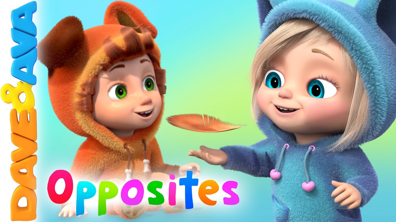 😃 Opposites for Kids Nursery Rhymes and Baby Songs | Dave and Ava 😃