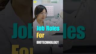 Biotechnology Career Options