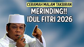 Special Sermon on Takbiran Night - Kh Zainudin Mz