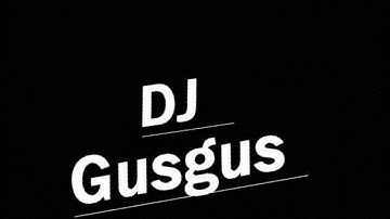 remix 2 gusgus