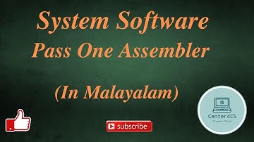 Part-5 : Pass One Assembler | System Software