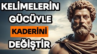 Sadece 7 Günde Böyle Konuş Kelimelerin Gücüyle Kaderini Değiştir Stoacılık