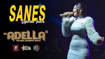 Sanes - Difarina Indra - OM. Adella Live Kaliwungu Kendal Diana Ria Enterprise | SMS Pro Audio