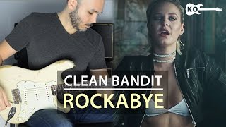 PDF Sample Clean Bandit - Rockabye guitar tab & chords by Kfir Ochaion.