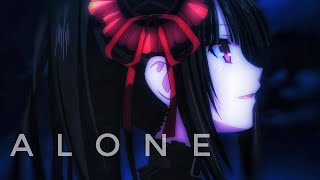 Kurumi | AMV |  [Alone] | Date A Live