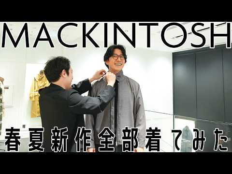[MACKINTOSH] I tried on all of the new Spring/Summer items [Men's Fashion]