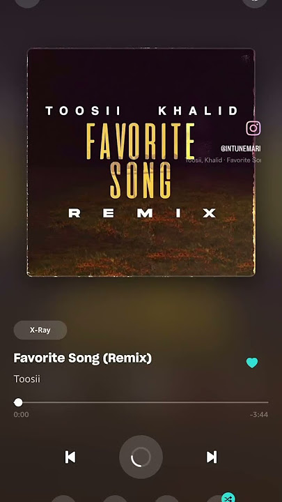 Toosii ft. Khalid - Favorite Song (Remix)