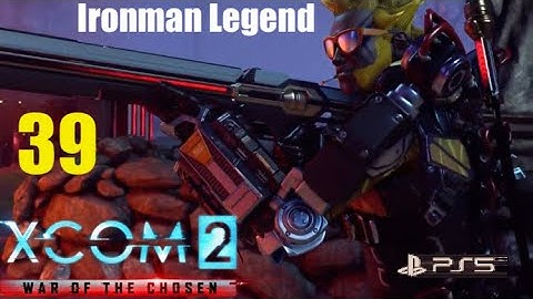 XCOM2 wotc PS5 -ONE CHOSEN AT A TIME- episode 39 ‘advent train’