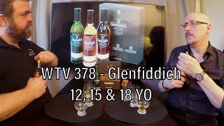 WTV 378 - Glenfiddich 12, 15 & 18 YO