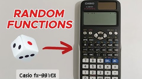 Random Number Generator: Casio fx-991EX 🎲
