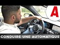 COMMENT CONDUIRE UNE VOITURE AUTOMATIQUE FACILEMENT - TUTO