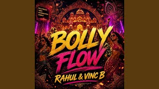 BOLLY FLOW (feat. VINC B)