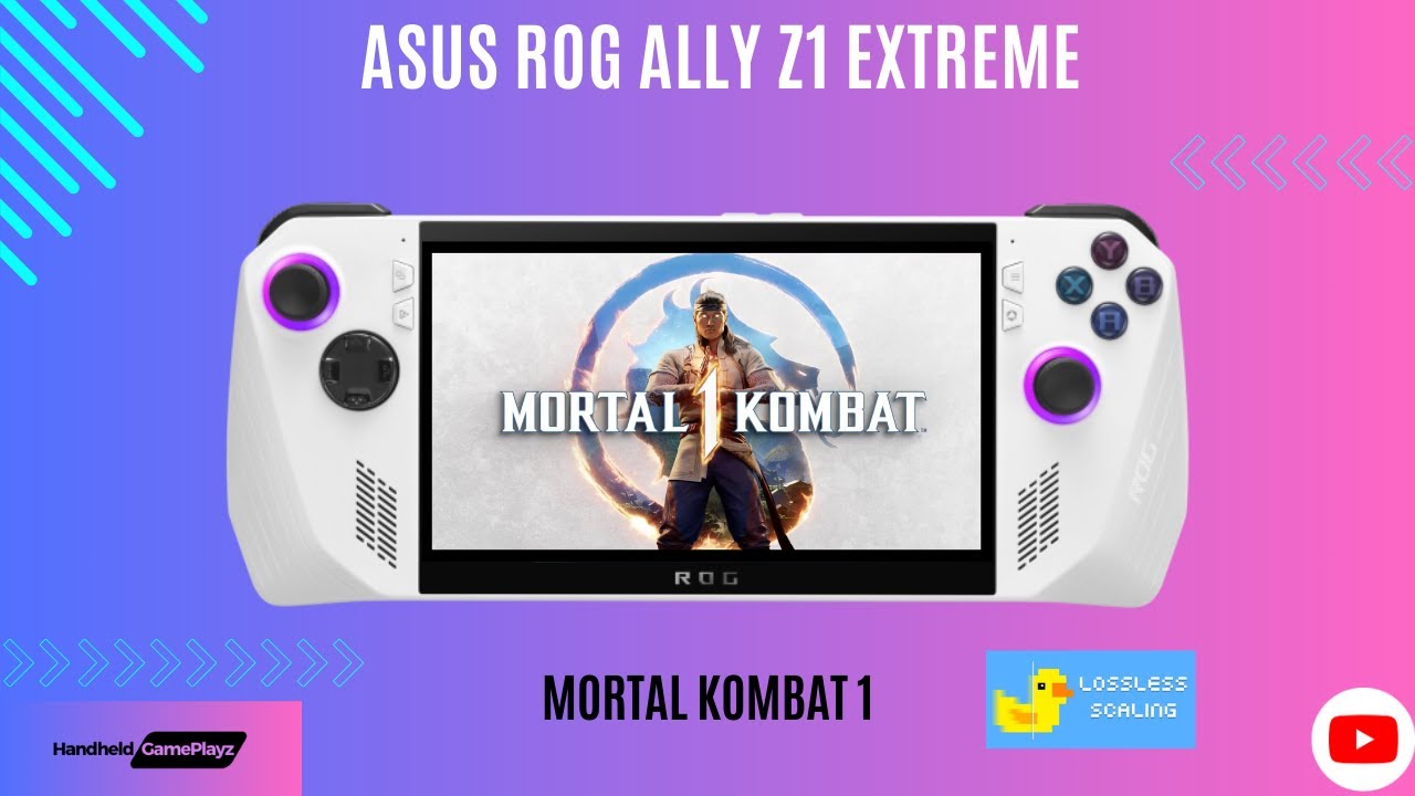 ROG Ally Z1 Extreme Mortal Kombat 1 -native performance & Lossless ...