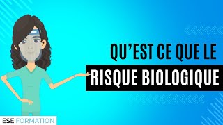 Qu'est ce que le risque biologique