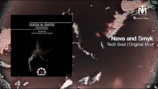 PREMIERE: Nava and Smyk - Tech Soul (Original Mix) [Mystic Carousel Records]