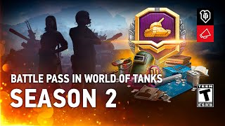 World of Tanks. Battle Pass Season 2. New Rewards.