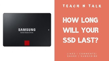 *TECHNOLOGY* SSD Life Expectancy | How Long Will Your SSD Last?