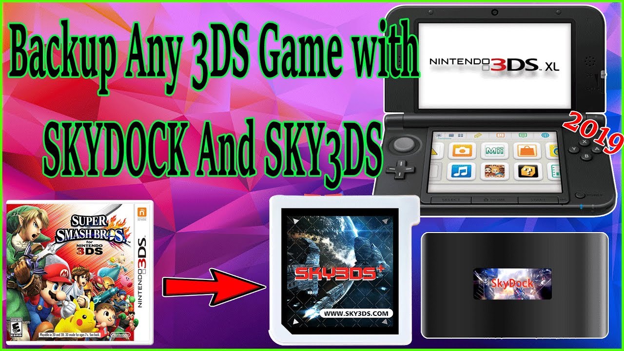 How To Backup Any 3DS Game Cartridge SKYDOCK And SKY3DS+ 11.10.0-43 - YouTube