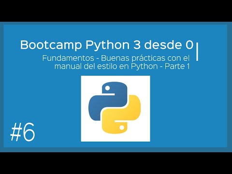 Bootcamp Python 3 - Fundamentos - Buenas prácticas con PEP8 - Parte 1