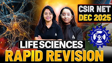 CSIR NET Life Science | CSIR NET Life Science Rapid Revision Class | CSIR NET Dec 2025