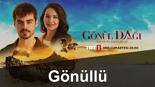 Gönül Dağı - Gönüllü @Gönül Dağı Resimi