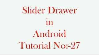 SliderDrawer in Android