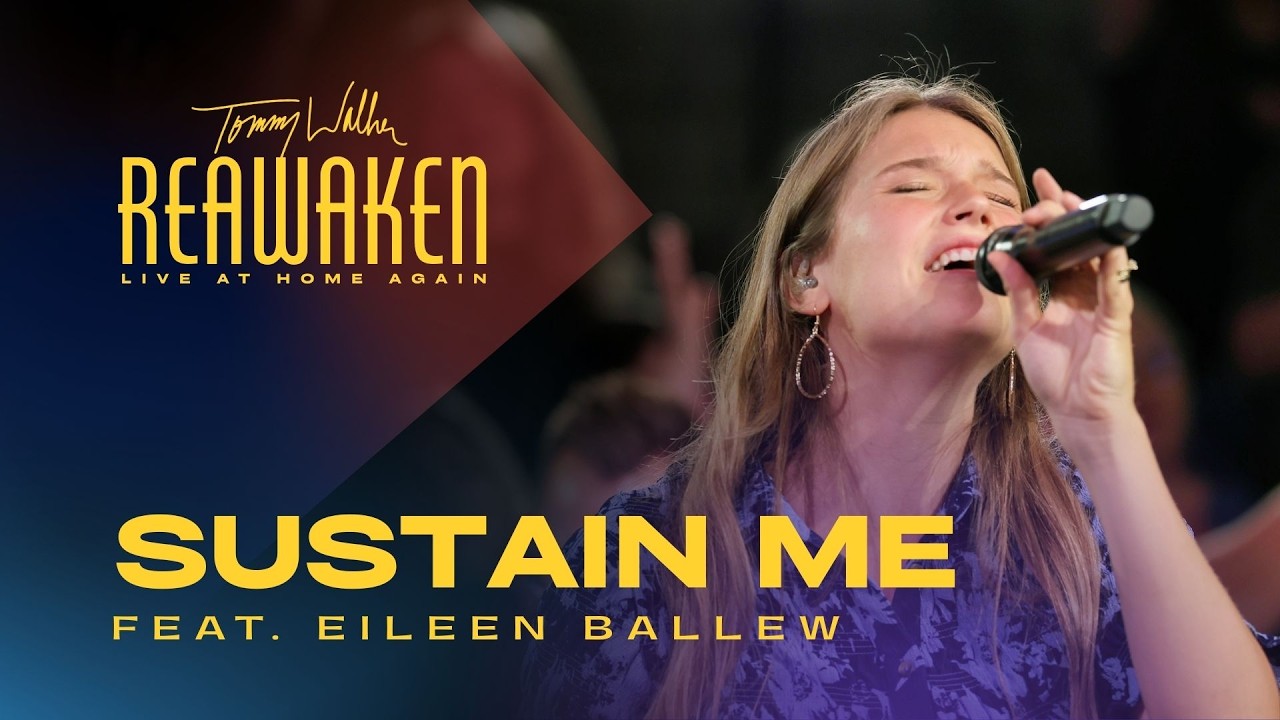 "Sustain Me" (feat. Eileen Ballew) | Reawaken: Live At Home Again