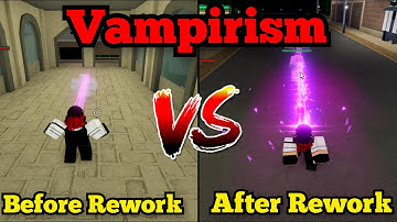 [YBA] Vampirism Before Rework VS After Rework