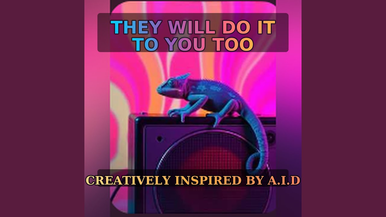 They Will Do It To You Too - YouTube