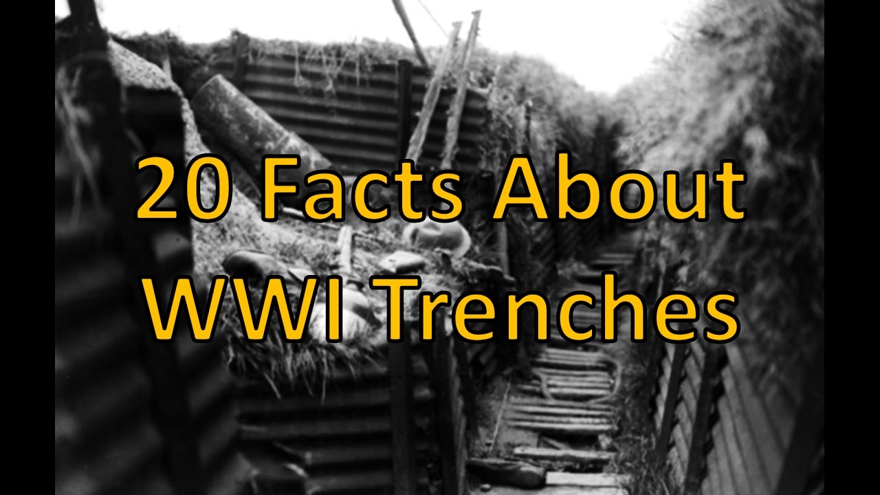 Facts About WW1 Trenches - YouTube