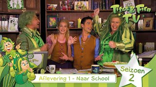 Gaan Titus en Fien 'Naar School'? | Titus en Fien TV Seizoen 2 Afl. 1