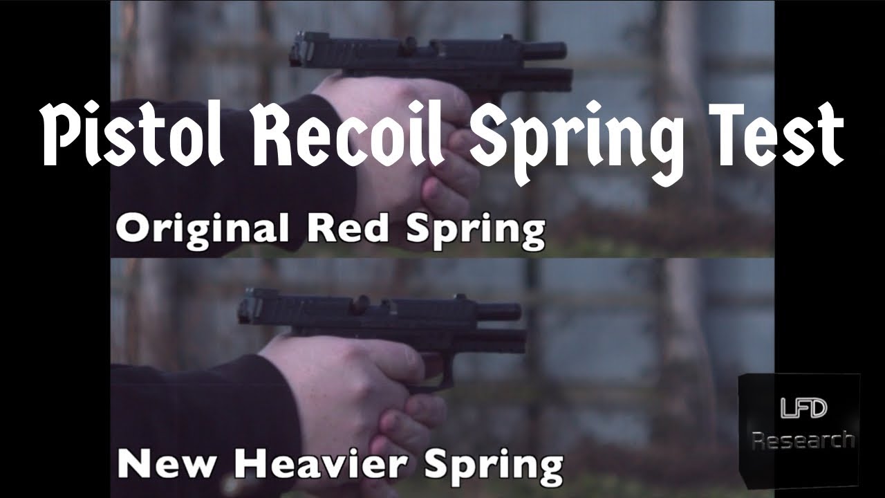 Pistol Recoil Spring Weight Compairson YouTube