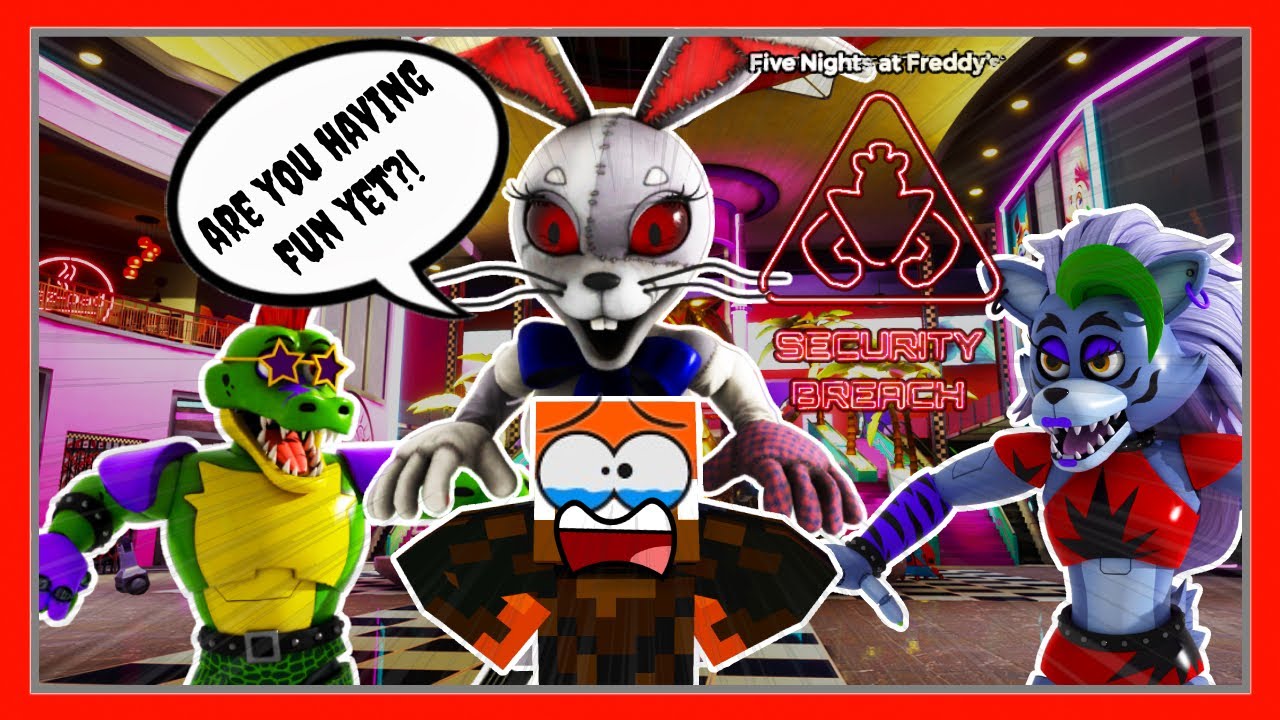 FNAF: Security Breach Ep.2 | 