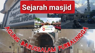 Kondisi terkini masjid agung Darussalam Purbalingga #kondisiterkini  