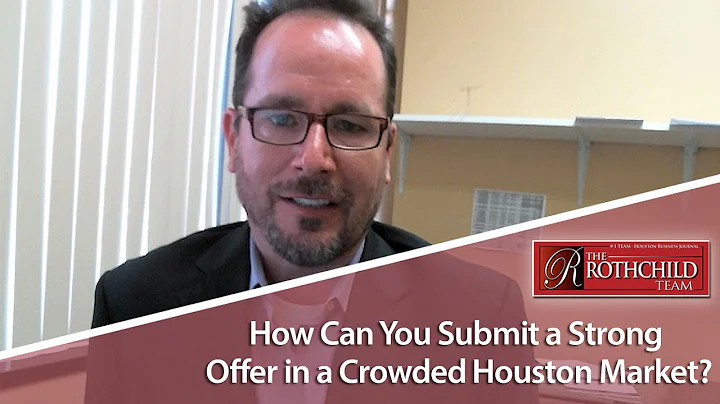 Houston Real Estate: How to win a multiple offer s...