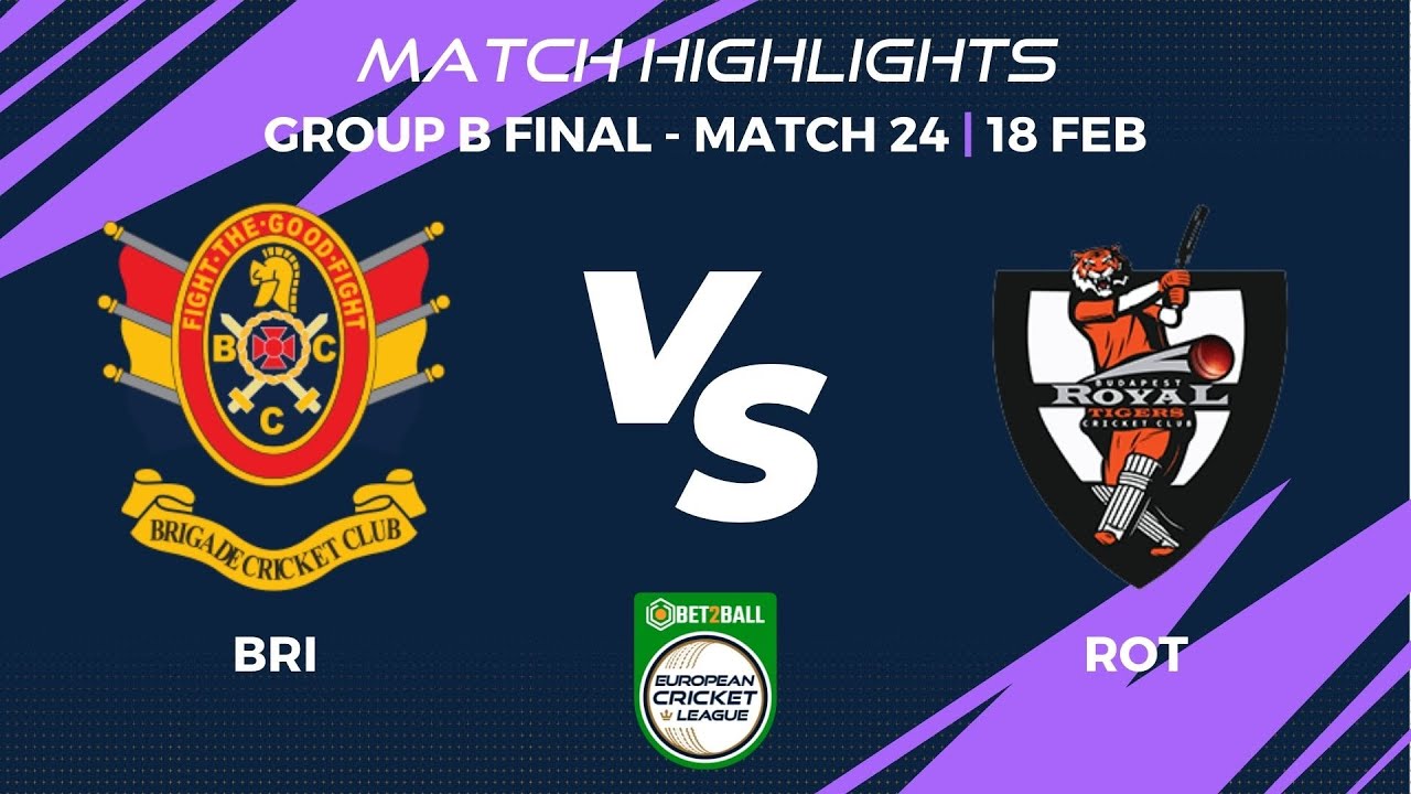 Final - BRI vs ROT | Highlights | Bet2Ball European Cricket League Day 5, Group B | ECL22 |ECL22.048