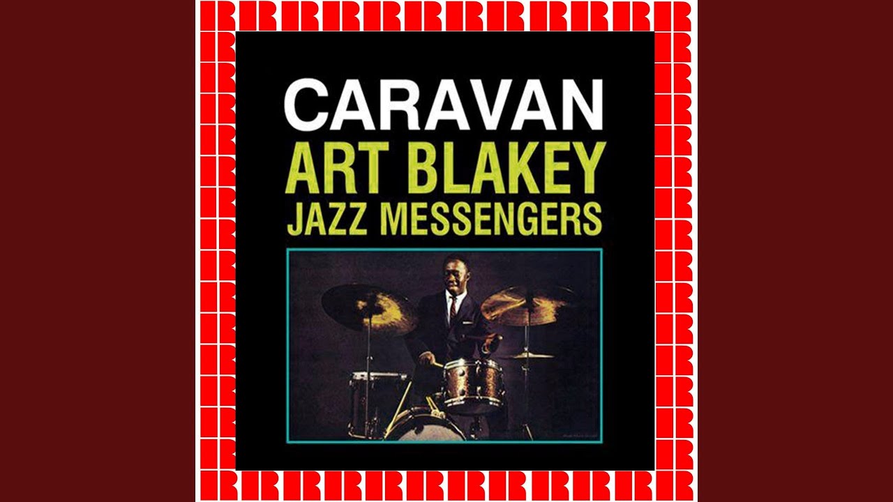 アートブレイキー　ジャズメッセンジャーズ　キャラバン Amazon.co.jp: Caravan: Keepnews Collection - Blakey, Art