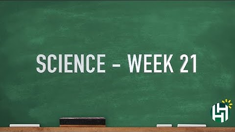 CC Cycle 3 Week 21 Science