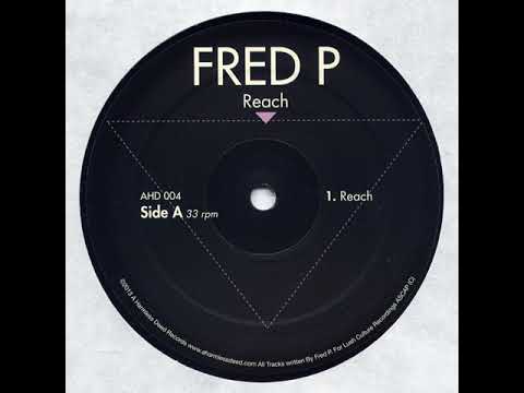 Fred P - Reach