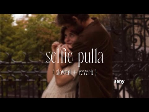 selfie pulla -