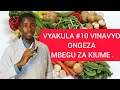 VYAKULA 10 VINAVYO ONGEZA MBEGU ZA KIUME