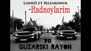 Lion21 ft Nazarshox - Radnoylarim (Mp3)
