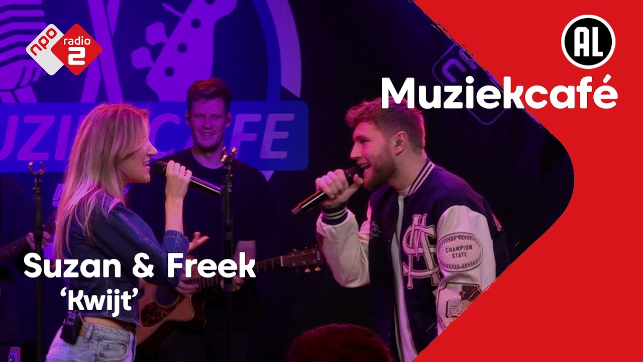Suzan & Freek - Kwijt | NPO Radio 2 Suzan & Freek - Kwijt | NPO Radio 2