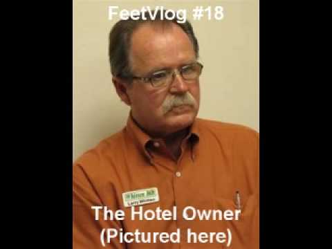 FeetVlog#18 The Hotel Owner