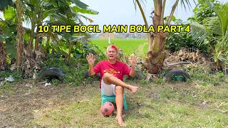 10 TYPES OF KIDS PLAYING SOCCER PART 4