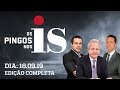 Os Pingos Nos Is - 18/09/2019 - Fake News de Toffoli / Reforma partidária / Lava Toga adiada