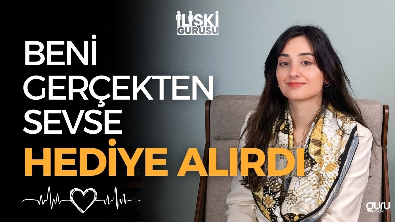 “Bana Hediye Almadığı İçin Sevilmediğimi Düşünüyorum…” | Sevgi Dili: Armağan Alma | İlişki Gurusu