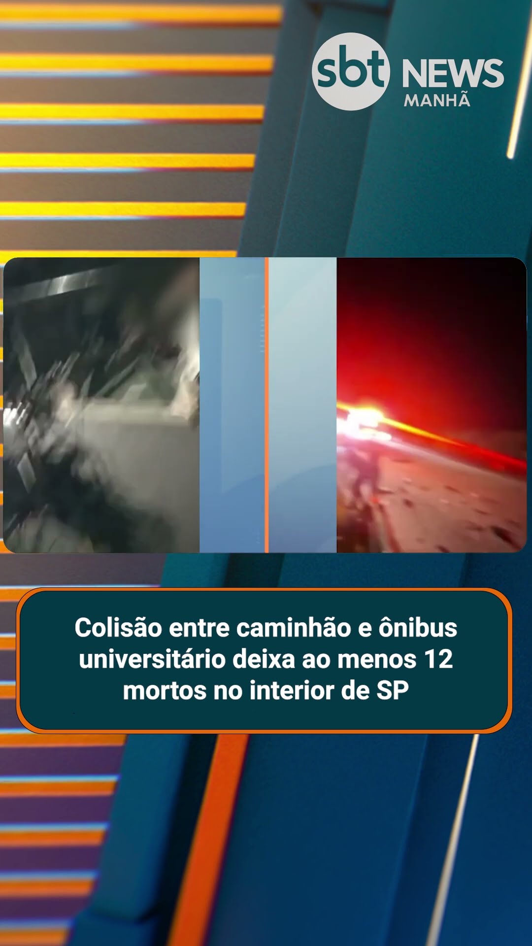 Colisão entre caminhão e ônibus universitário deixa ao menos 12 mortos em SP