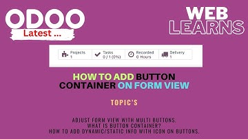 How to Add a Button Container in Odoo Form View